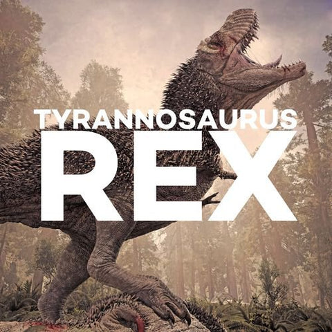 Tyrannosaurus rex