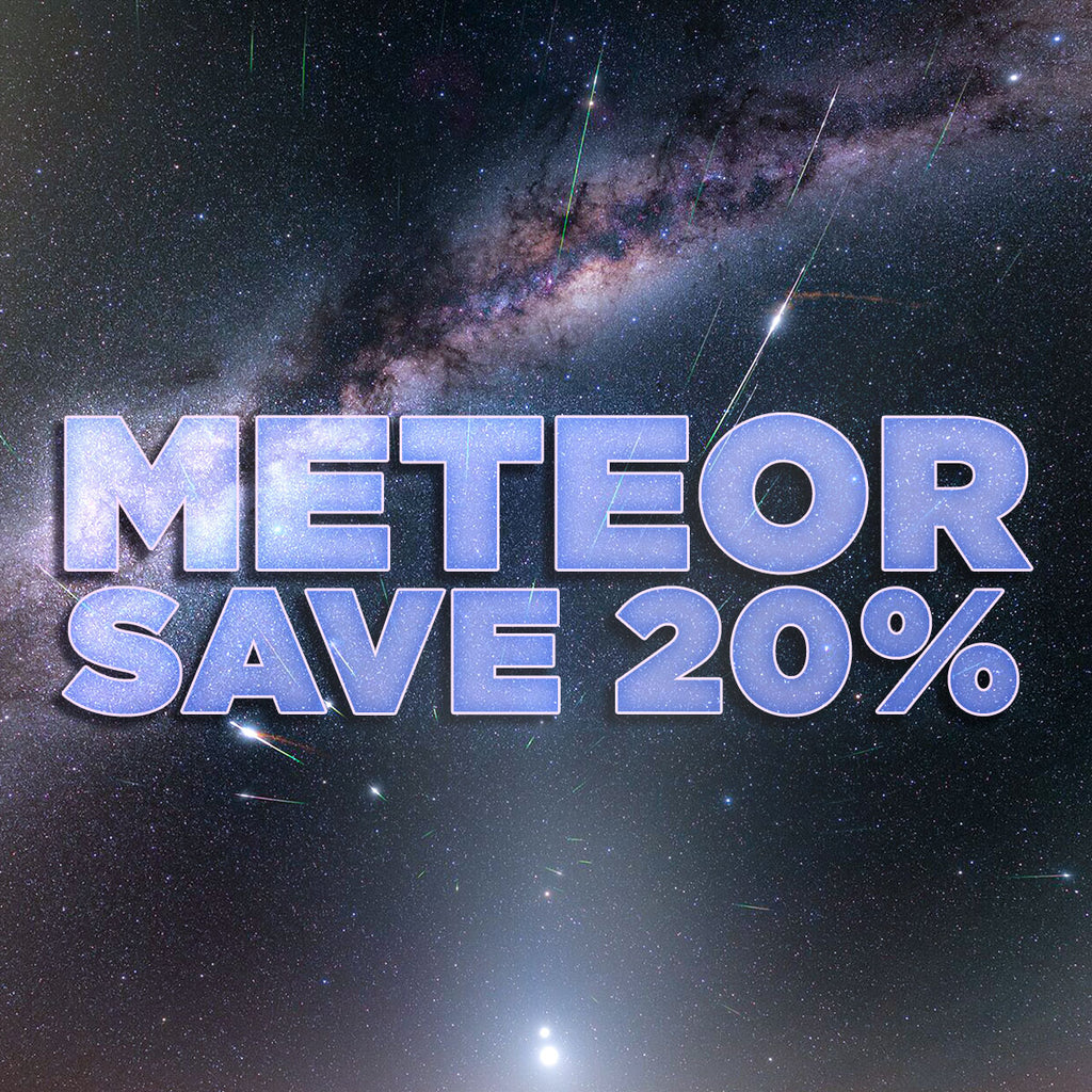 Save 20% with Code METEOR at checkout. Click for details!